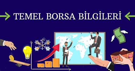 Borsa İşlemleri İçin Temel Bilgiler